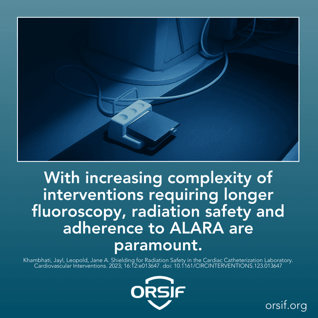 Quote: with increasing complexity of interventions requiring longer fluoroscopy, radiation safety and adherence to ALARA (As Low As Reasonably Achievable) are paramount.
