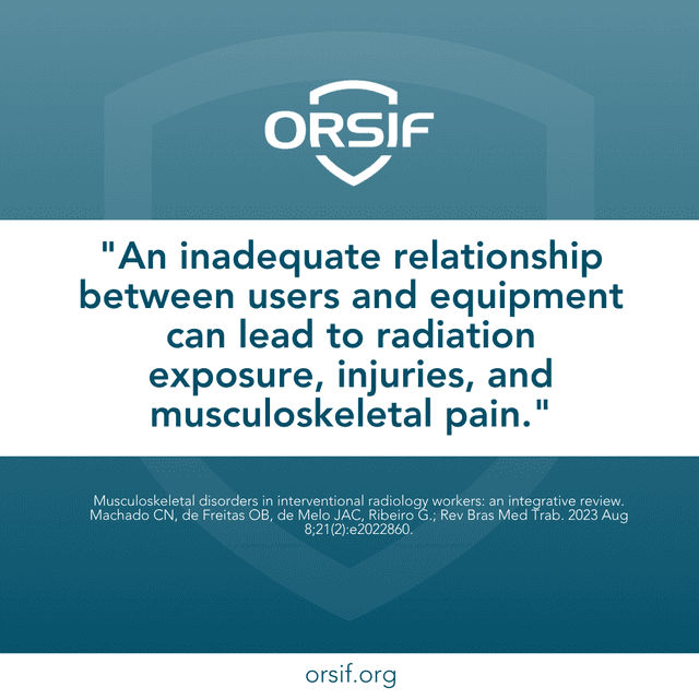 Quote: an inadequate relationship between users and equipment can lead to radiation exposure, injuries, and musculoskeletal pain.